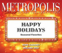 SOPA Holiday Cabaret presents HAPPY HOLIDAYS: Seasonal Favorites