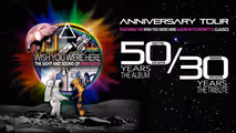 Wish You Were Here - The Sight and Sound of Pink Floyd 50/30 Anniversary Tour in Long Island