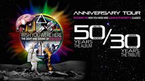 Wish You Were Here - The Sight and Sound of Pink Floyd 50/30 Anniversary Tour
