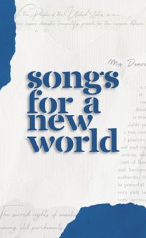 Songs For A New World
