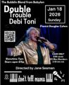 Double Trouble Debi Toni The Bubbling Blonde From Babylon in Cabaret