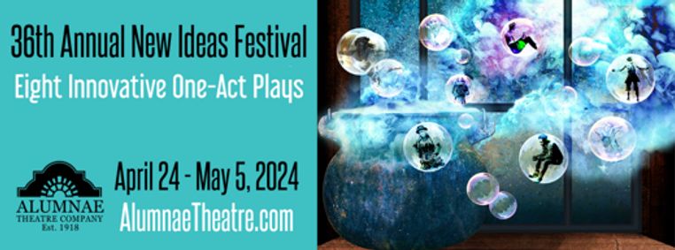 Alumnae Theatre: New Ideas Festival show poster