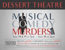 Dessert Theatre: The Musical Comedy Murders of 1940