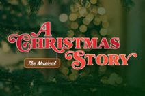 A Christmas Story: The Musical