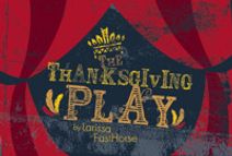 The Thanksgiving Play