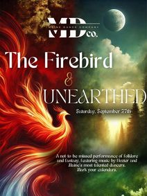 The Firebird & Unearthed