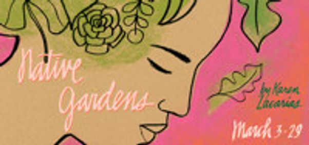 Native Gardens show poster