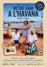 No cal anar a l'Havana show poster