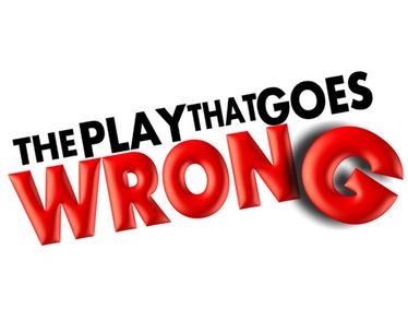 The Play That Goes Wrong show poster
