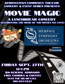 MOVIE MAGIC a Memphis Symphony Orchestra Lunchbreak Concert show poster