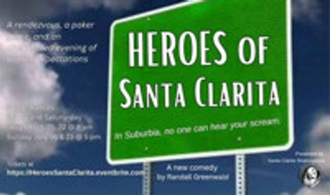 HEROES of Santa Clarita show poster