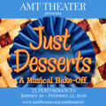 Just Desserts: A Musical Bake-Off in Off-Off-Broadway