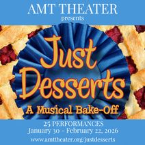 Just Desserts: A Musical Bake-Off