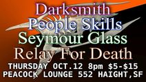 Darksmith, People Skills, Seymour Glass, Relay For Death