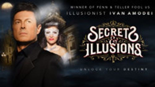 Ivan Amodei presents Secrets & Illusions  show poster