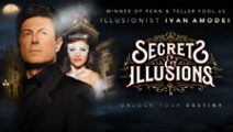 Ivan Amodei presents Secrets & Illusions