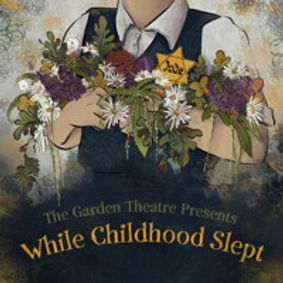While Childhood Slept show poster