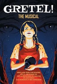 Gretel! The Musical show poster