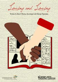 LOVING AND LOVING By Beto O’Byrne Developed with Meropi Peponides show poster