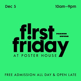 Poster House Presents Free First Friday show poster