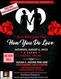 The X-rated Gospel Play How You Do Love