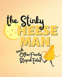 The Stinky Cheese Man (and Other Fairly Stupid Tales)