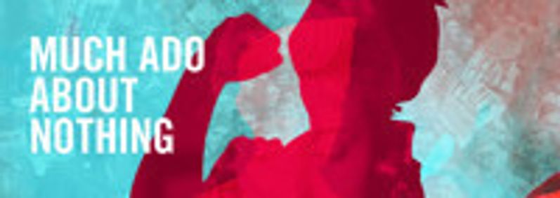 Much Ado About Nothing show poster