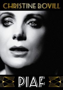 PIAF by Christine Bovill 