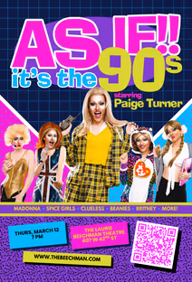 AS IF!! it's the 90s starring PAIGE TURNER 