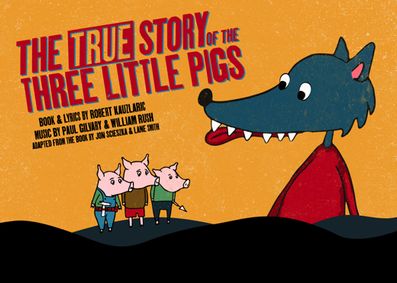 The True Story of the Three Little Pigs show poster