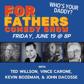 For Fathers Comedy show poster