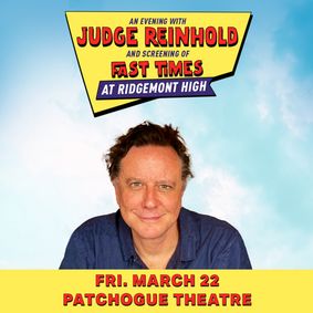 An Evening with Judge Reinhold and screening of Fast Times at Ridgemont High show poster