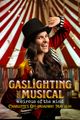 Gaslighting: The Musical! in Charlotte