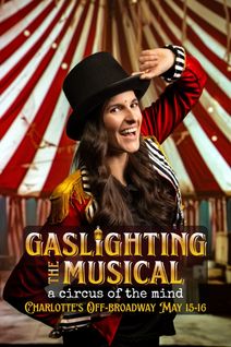 Gaslighting: The Musical!