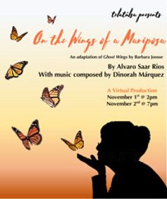 On the Wings of a Mariposa show poster