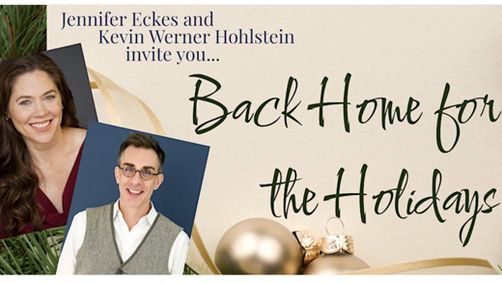 Jennifer Eckes & Kevin Werner Hohlstein: Back Home for the Holidays show poster