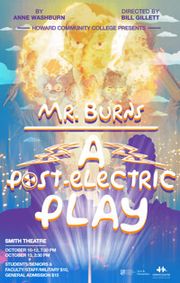 Mr. Burns, a post-electric play show poster