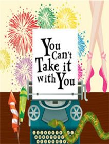 You Can't Take it with You