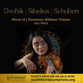 South Florida Symphony Orchestra Presents Dvořák, Sibelius and Schubert at Tennessee Williams Theatre show poster