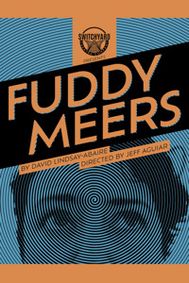 Fuddy Meers show poster