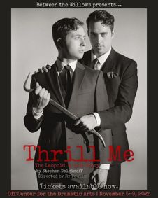 Thrill Me: The Leopold & Loeb Story show poster