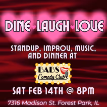 Dine, Laugh, Love- Valetine's Day Comedy Show and Buffet Dinner