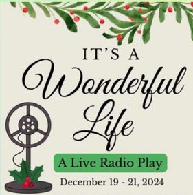 It's A Wonderful Life - A Live Radio Play show poster