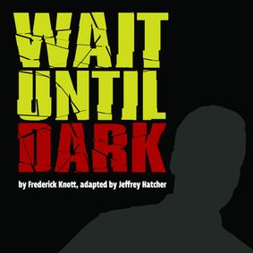 Wait Until Dark show poster