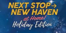 Next Stop: New Haven: At Home Holiday Edition