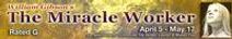 THE MIRACLE WORKER