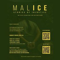 MALICE: Stories of Injustice