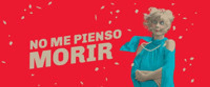 No Me Pienso Morir show poster