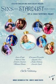 Sins and Stardust Burlesque: On a Cold, Winter's Night show poster