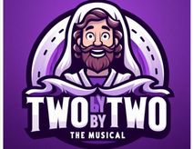 Two by Two the Musical